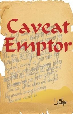 Caveat Emptor