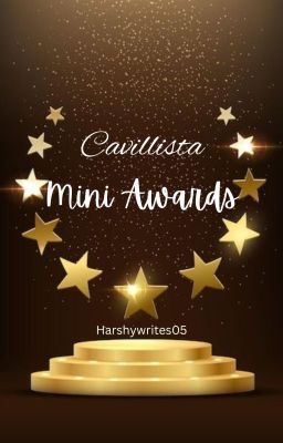 Cavillista Mini awards 🏆 [CLOSED]