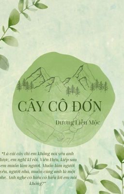 Cây cô đơn - Dương Liễu Mộc