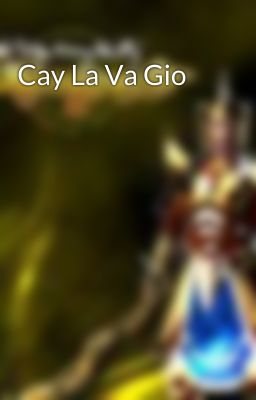 Cay La Va Gio