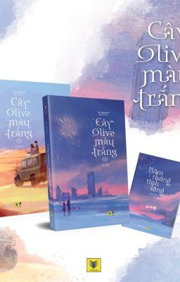 CÂY OLIVE MÀU TRẮNG - CỬU NGUYỆT HI