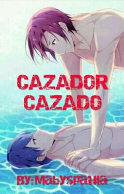 CAZADOR CAZADO (Rinharu)