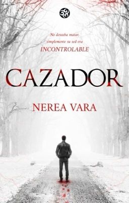 Cazador [COMPLETA] +18