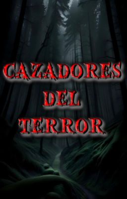 Cazadores del Terror.