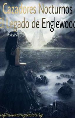 Cazadores Nocturnos 3; El Legado de Englewood