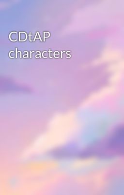CDtAP characters