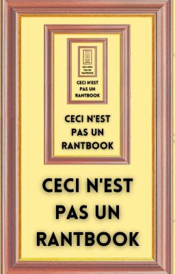 Ceci n'est pas un rantbook