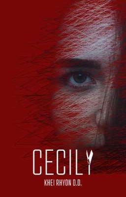 Cecily | Oneshot