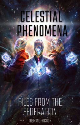 Celestial Phenomena (Files from the Federation)