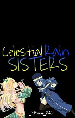 Celestial Rain Sisters