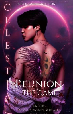 Celestial reunion : The game