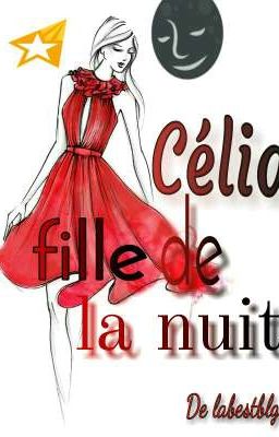 Célia fille de la nuit 