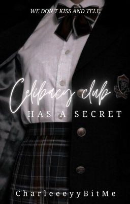 Celibacy Club has a Secret (ONGOING)