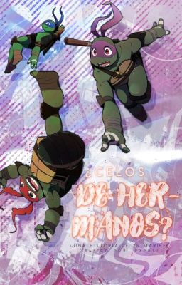 ¿Celos de Hermanos? - TMNT (2012)