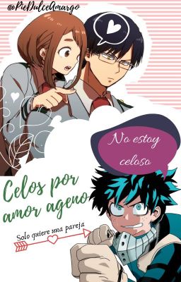 Celos por amor ajeno.  Tododeku.