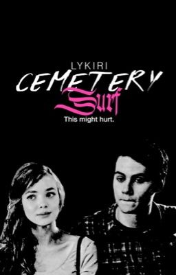 * Cemetery Surf ࿐ Teen Wolf *