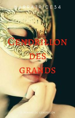 Cendrillon des grands