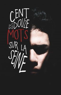 Cent douze mots sur la Seine