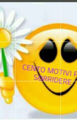 CENTO MOTIVI PER SORRIDERE #CONCORSIAMO2K17