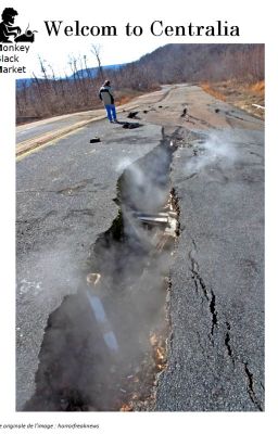 Centralia la porte des Enfers