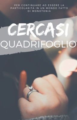 Cercasi Quadrifoglio [HOPE]