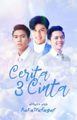 Cerita 3 Cinta