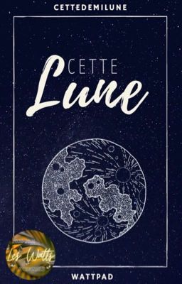 Cette Lune {Eng/Fr}