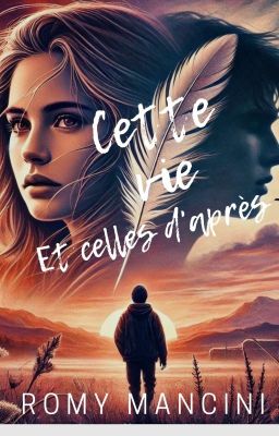 Cette vie et celles d'après... Tome 2 (Premier Jet) 