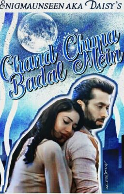 Chaand Chupa Badaal Mein(ShivIka FF)