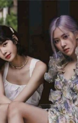 (ChaeLisa) MỘT ĐỜI THƯƠNG EM !