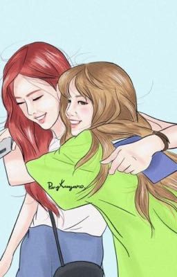 [Chaelisa] Ngày đêm muốn chị