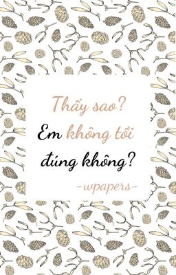 [Chaelisa] Thấy sao? Em không tồi đúng không?