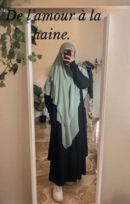 Chaima {De l'amour à la haine}