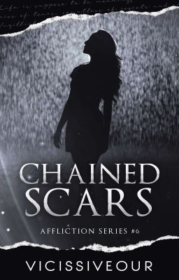 Chained Scars (AS#6) ✔