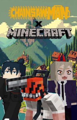 CHAINSAW MAN x MINECRAFT 