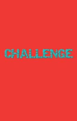 CHALLENGE!❤