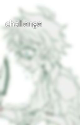 challenge