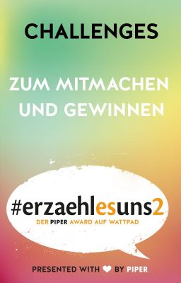 CHALLENGES - Zum Mitmachen und Gewinnen