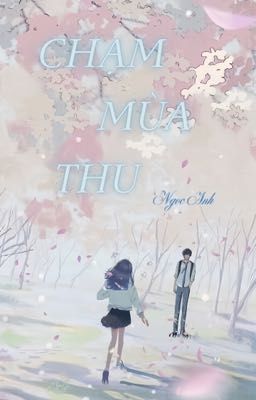 Chạm Mùa Thu