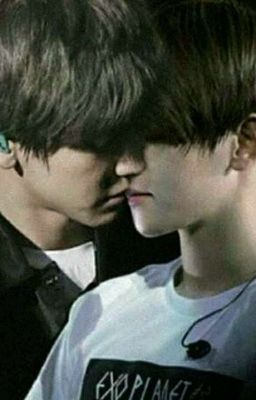 [ChanBaek] Ân huệ lớn nhất