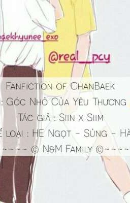 ChanBaek | Góc nhỏ của yêu thương