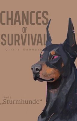 Chances of Survival - Sturmhunde