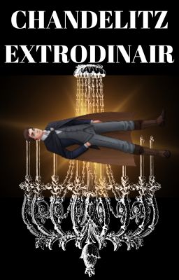 Chandelitz Extrodinair