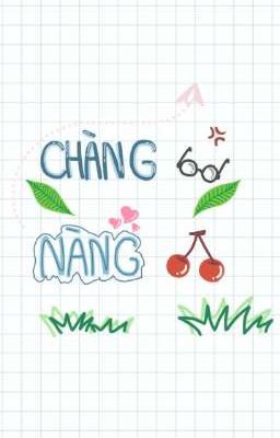 Chàng Mắt kính nàng Cherry