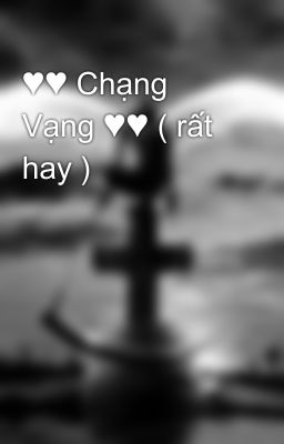 ♥♥ Chạng Vạng ♥♥ ( rất hay )