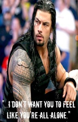 Change Of Heart - Roman Reigns One Shot