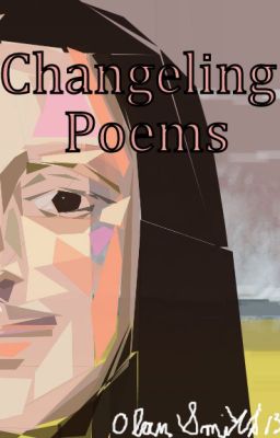 Changeling Poems