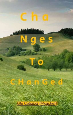 Changes To Changed (ANTHOLOGY)