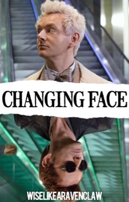 Changing Face