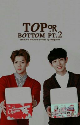 ChanHun: Top or Bottom pt.2 [HIATUS]